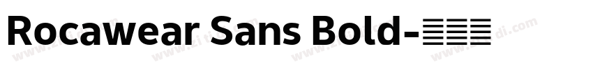 Rocawear Sans Bold字体转换